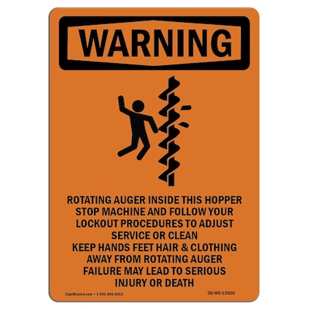 Signmission OSHA WARNING Sign, Rotating Auger Inside W/ Symbol, 14in X 10in Aluminum, 10" W, 14" L, Portrait OS-WS-A-1014-V-13509